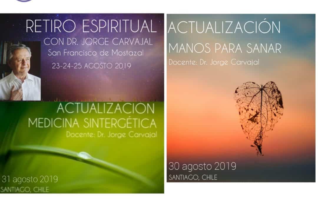Actividades con el Dr. Jorge Carvajal en Chile. Agosto 2019