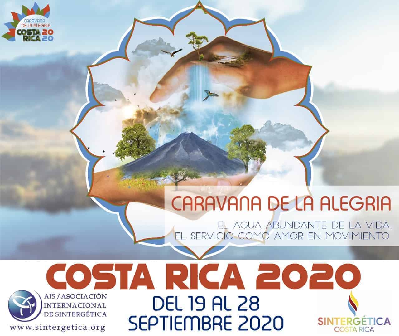 CARAVANA DE LA ALEGRIA COSTA RICA 2020 | El Agua abundante de la Vida. El Servicio como Amor en Movimiento